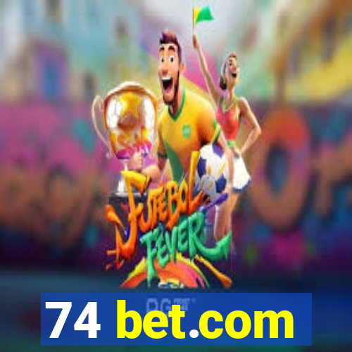 74 bet.com