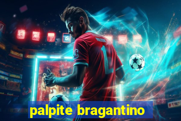 palpite bragantino