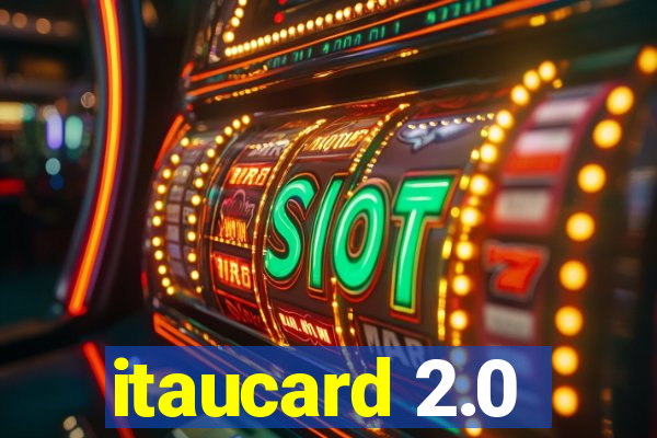 itaucard 2.0