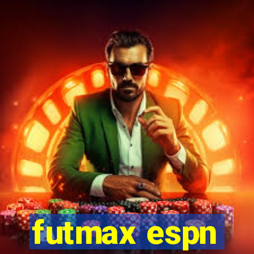 futmax espn