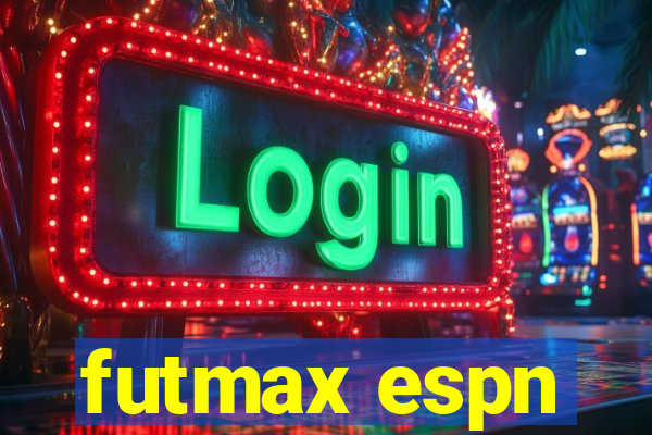 futmax espn