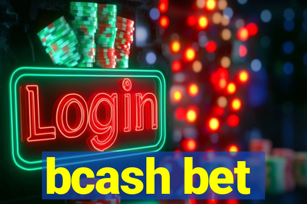 bcash bet