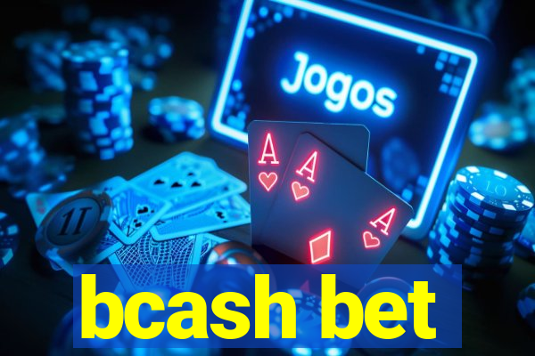 bcash bet