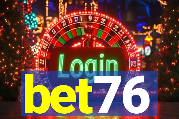 bet76