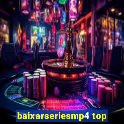 baixarseriesmp4 top