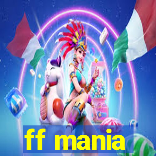 ff mania