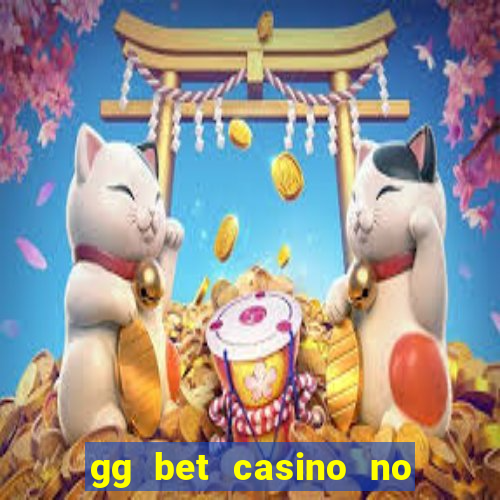 gg bet casino no deposit bonus