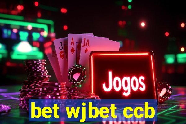 bet wjbet ccb