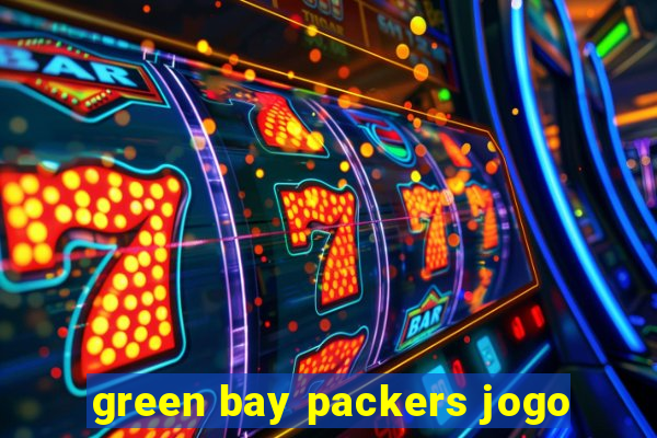 green bay packers jogo