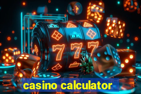 casino calculator