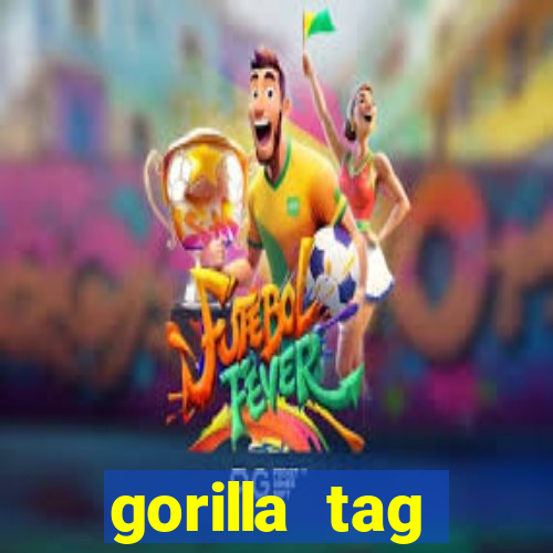 gorilla tag download mobile