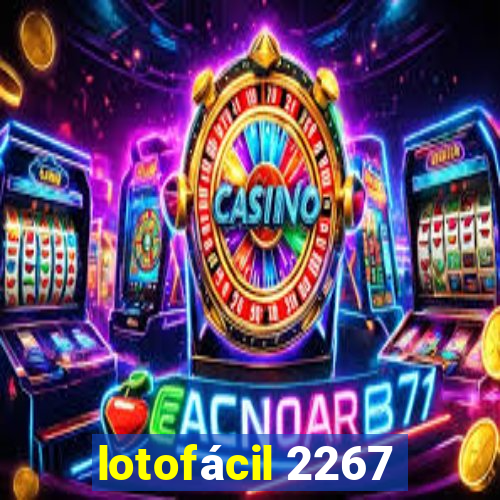 lotofácil 2267