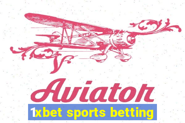 1xbet sports betting