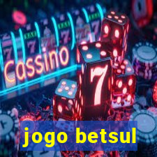 jogo betsul