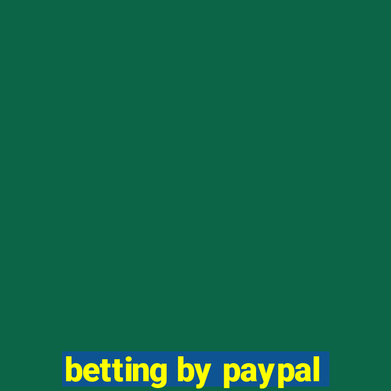 betting by paypal