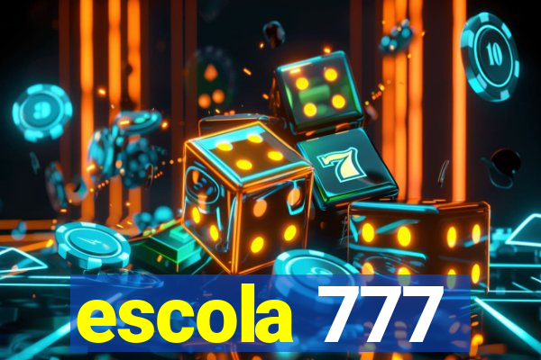 escola 777