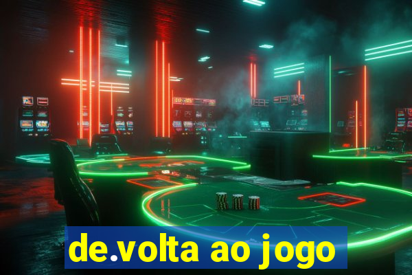 de.volta ao jogo