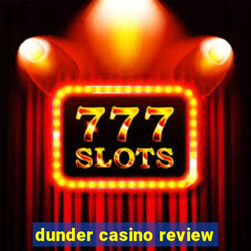 dunder casino review