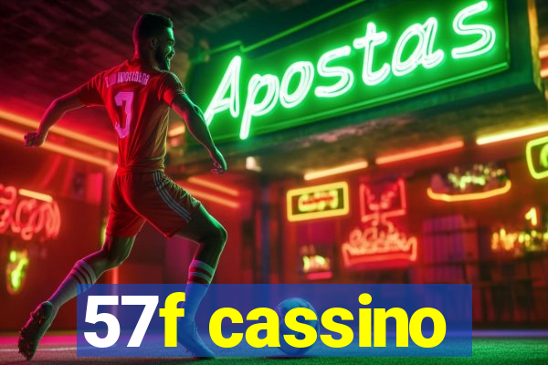 57f cassino