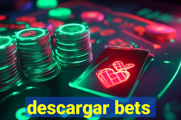 descargar bets