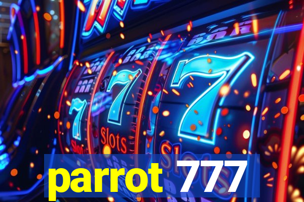 parrot 777