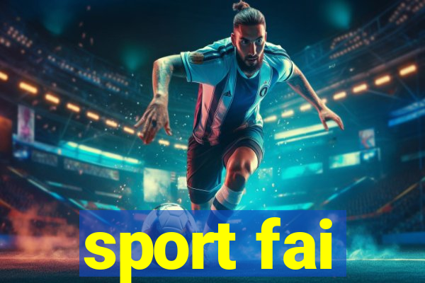 sport fai