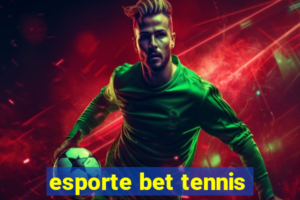 esporte bet tennis