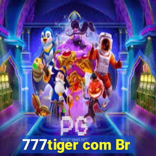 777tiger com Br