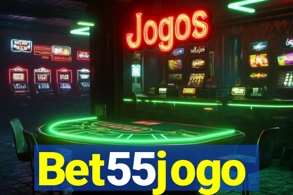 Bet55jogo