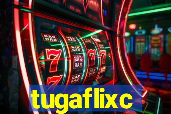 tugaflixc