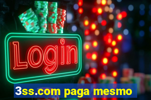 3ss.com paga mesmo