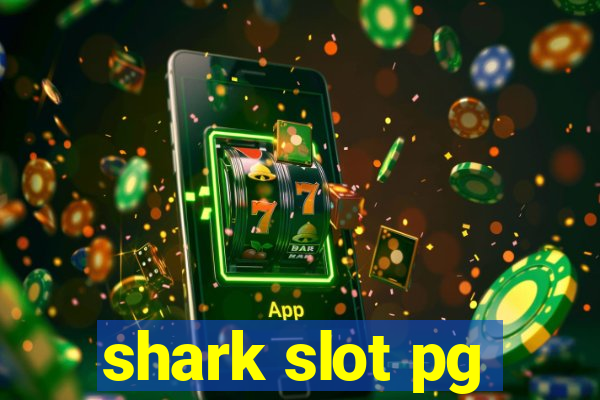 shark slot pg