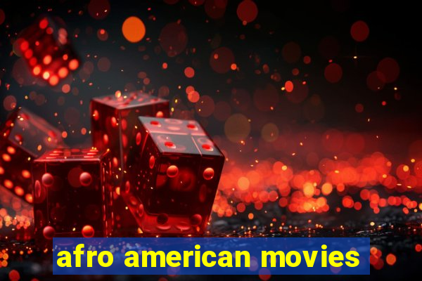 afro american movies