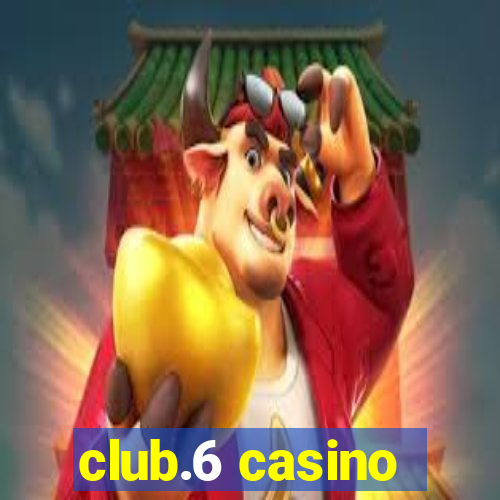 club.6 casino