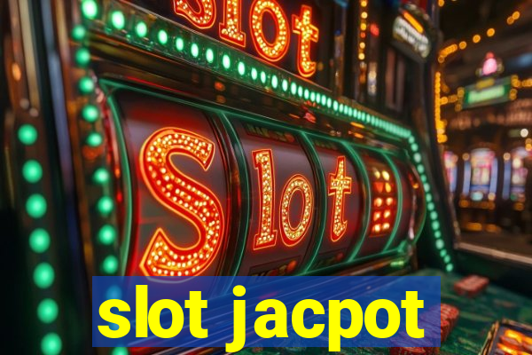 slot jacpot