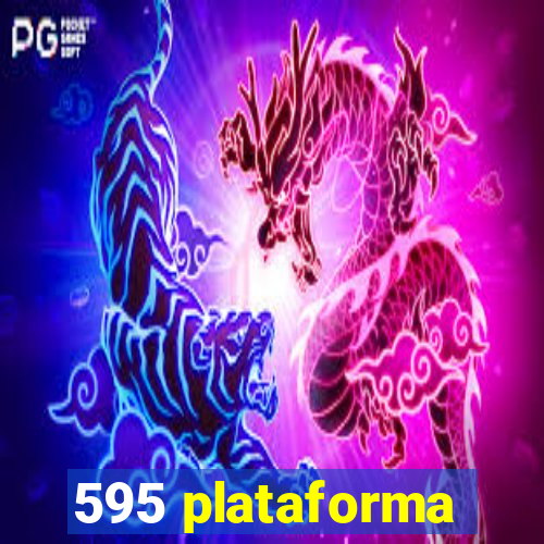 595 plataforma