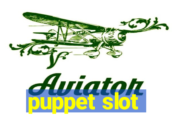 puppet slot