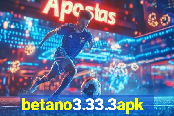 betano3.33.3apk