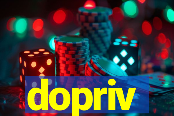 dopriv