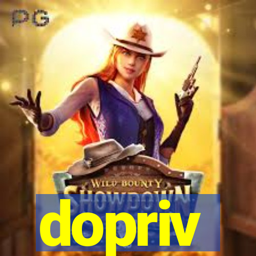 dopriv