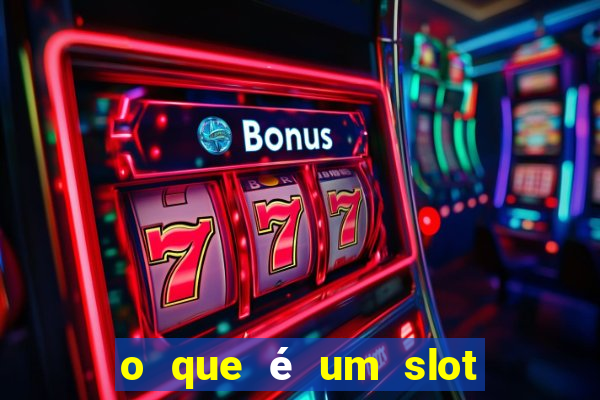 o que é um slot de expans?o