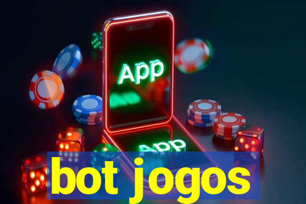 bot jogos