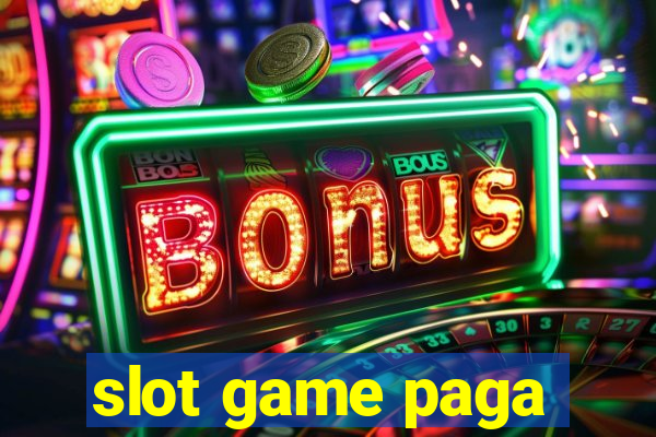 slot game paga