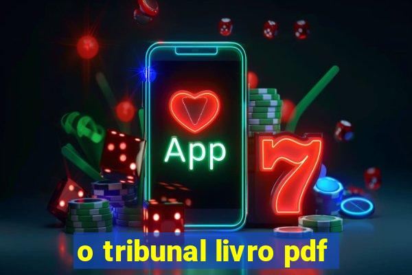 o tribunal livro pdf