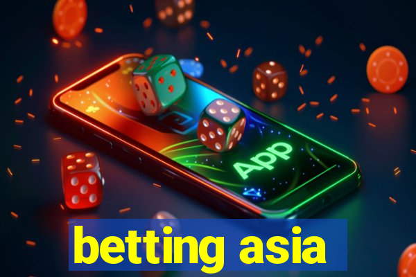 betting asia