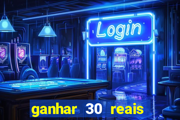 ganhar 30 reais agora no pix