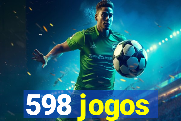 598 jogos