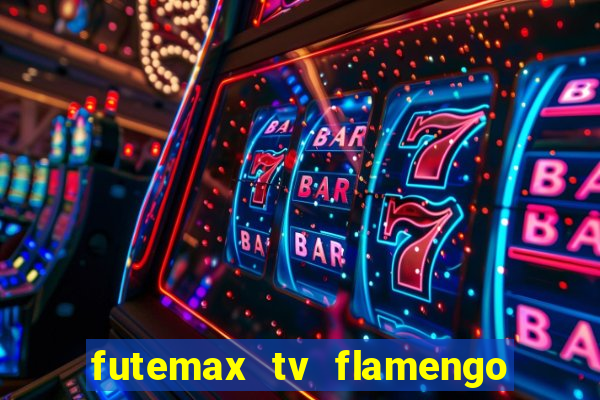 futemax tv flamengo e fluminense