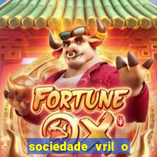 sociedade vril o que 茅