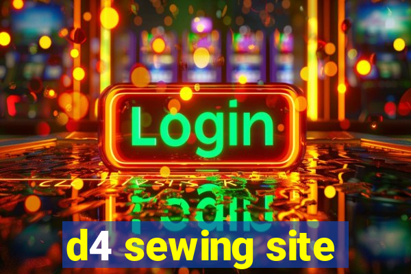 d4 sewing site